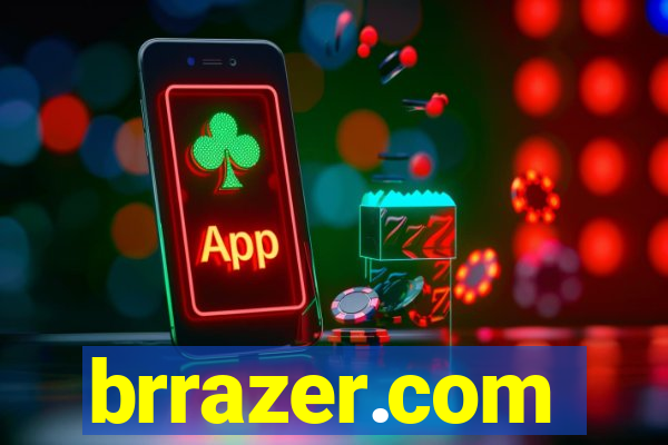 brrazer.com