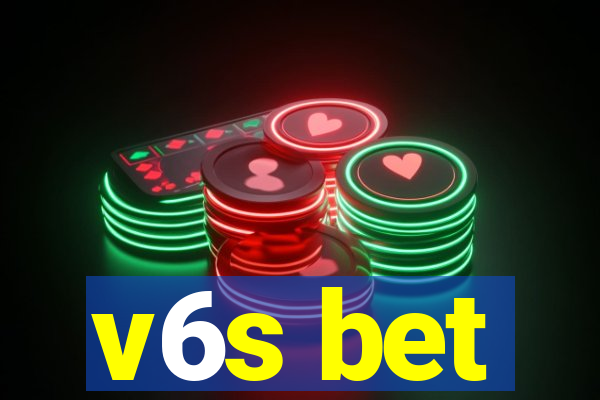 v6s bet