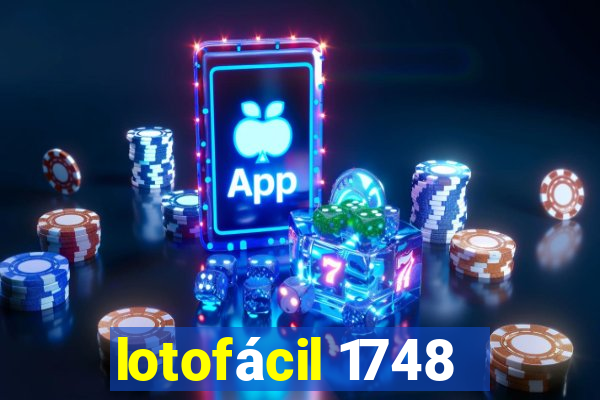 lotofácil 1748