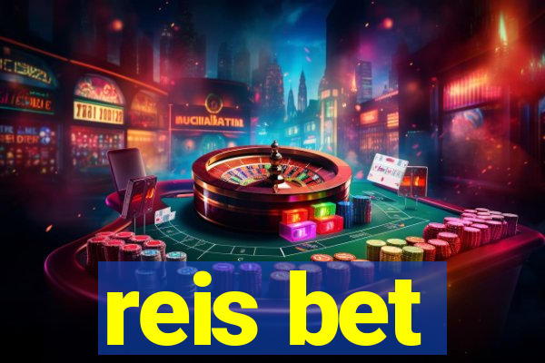 reis bet