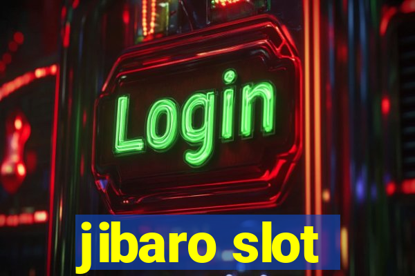 jibaro slot