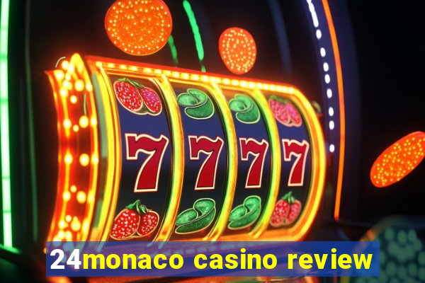 24monaco casino review