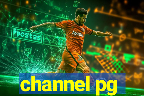 channel pg