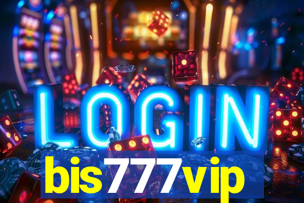 bis777vip