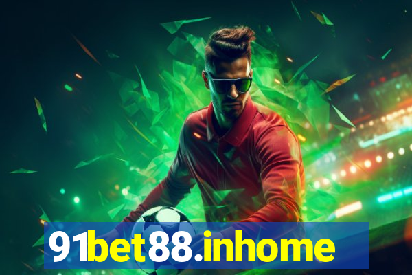 91bet88.inhome