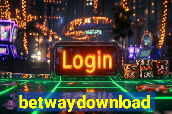 betwaydownload