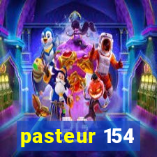 pasteur 154