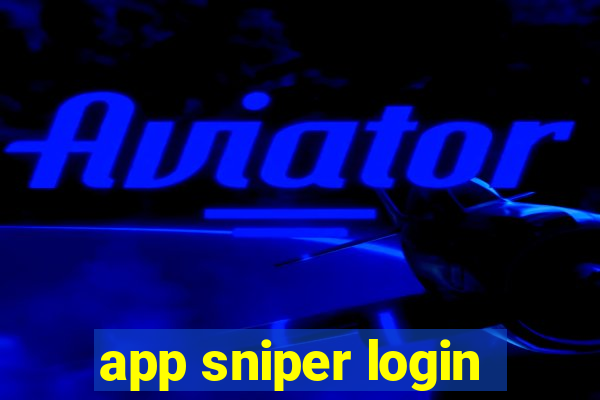 app sniper login