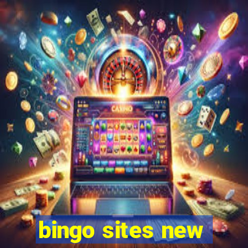 bingo sites new