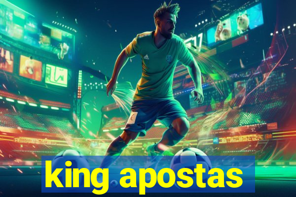 king apostas