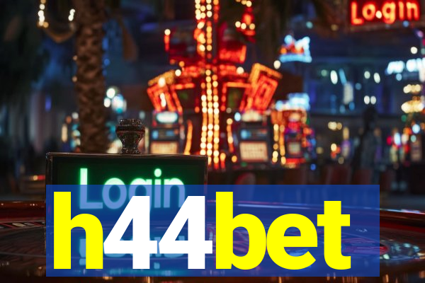 h44bet