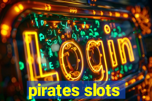 pirates slots