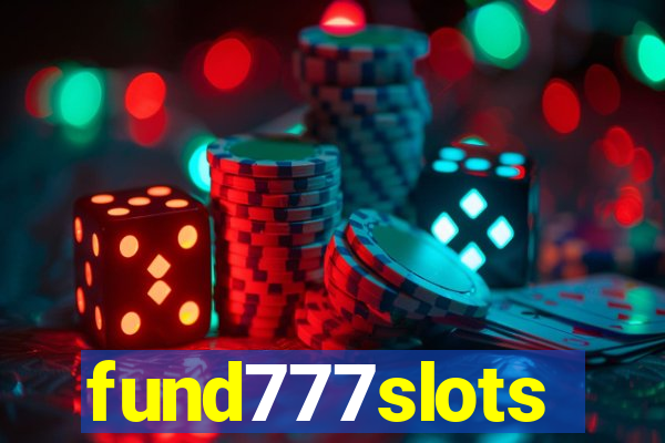 fund777slots