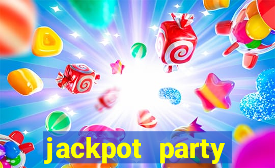 jackpot party casino game