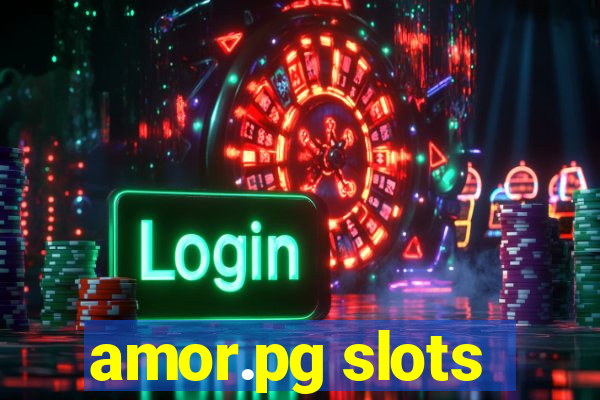 amor.pg slots