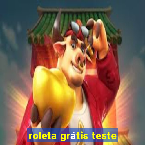 roleta grátis teste