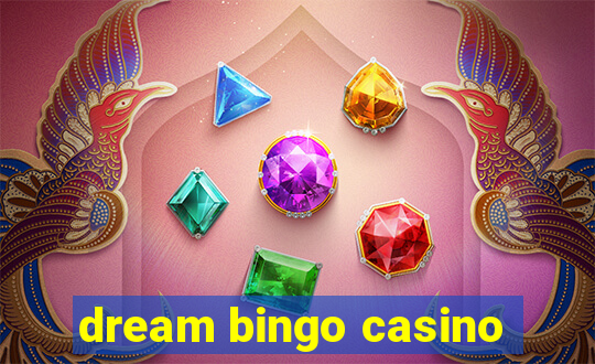 dream bingo casino