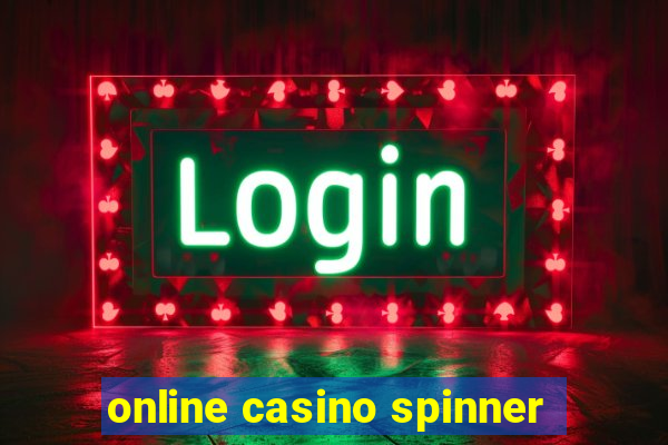 online casino spinner