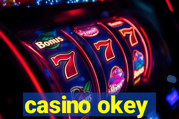 casino okey