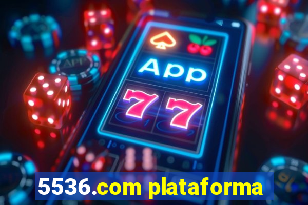 5536.com plataforma