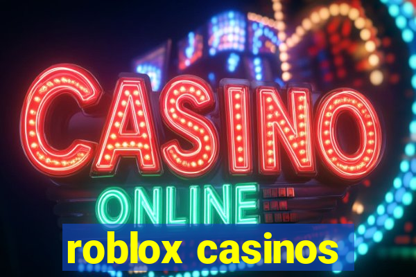 roblox casinos