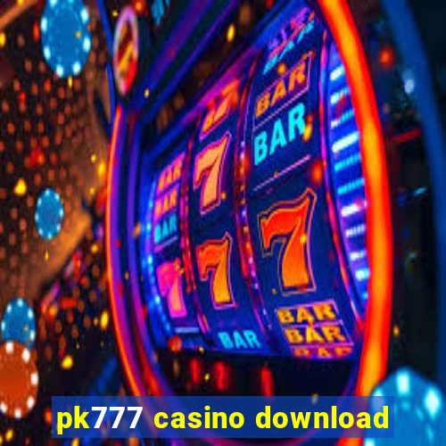 pk777 casino download