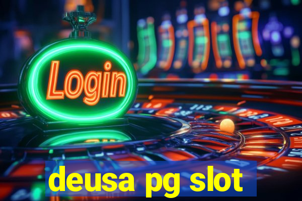 deusa pg slot