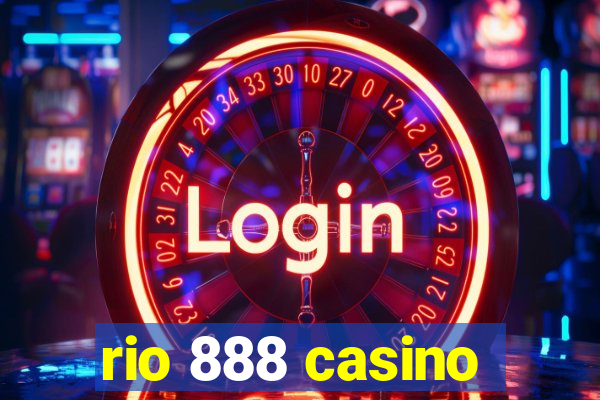 rio 888 casino