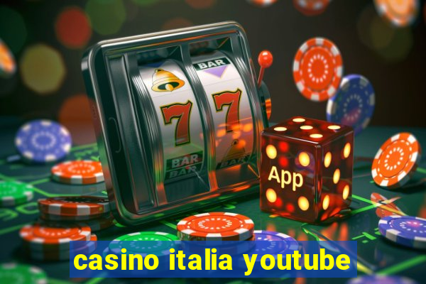 casino italia youtube