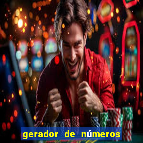 gerador de números mega sena