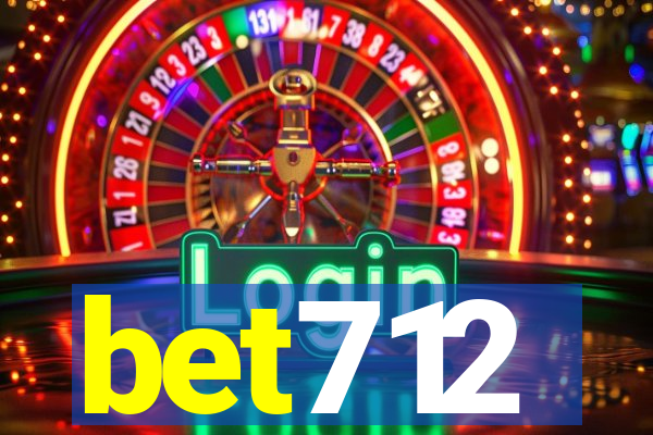 bet712