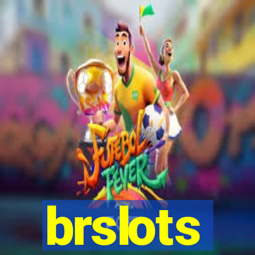 brslots