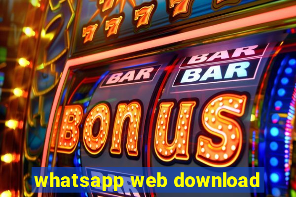 whatsapp web download