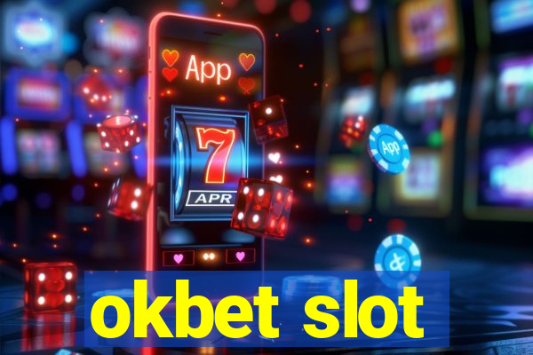 okbet slot