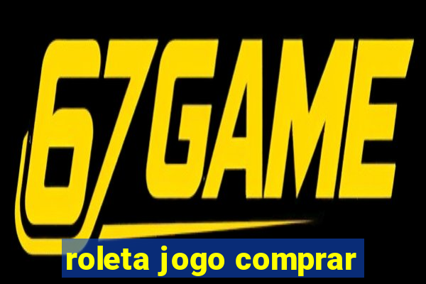 roleta jogo comprar