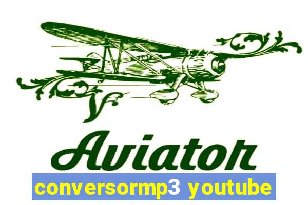 conversormp3 youtube