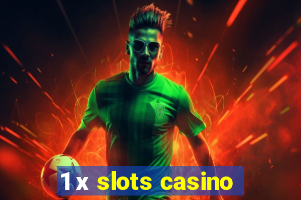 1 х slots casino