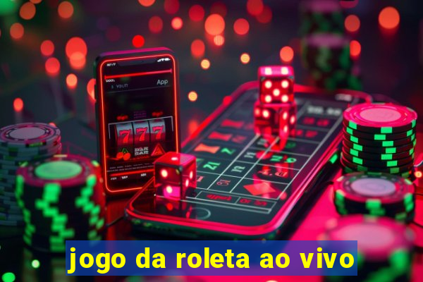 jogo da roleta ao vivo