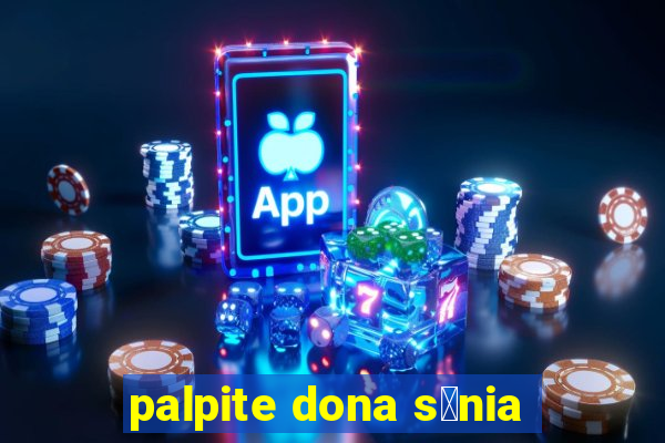 palpite dona s么nia