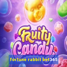 fortune rabbit bet365