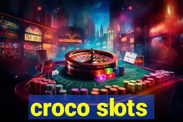 croco slots