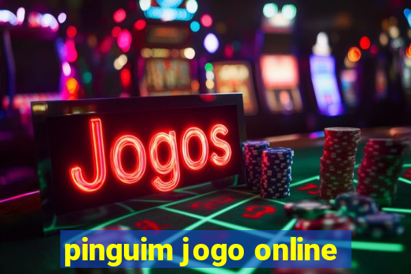 pinguim jogo online