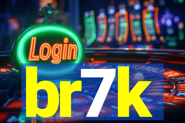 br7k