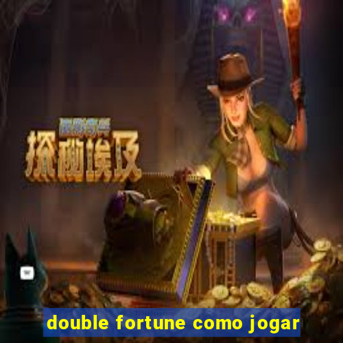 double fortune como jogar