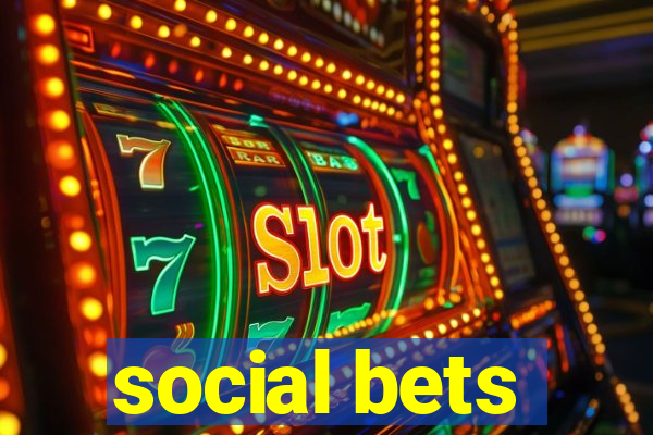 social bets