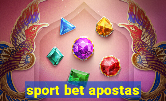 sport bet apostas