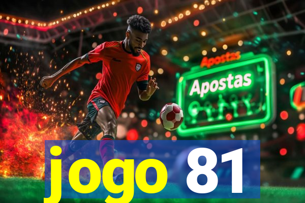 jogo 81