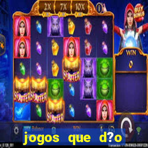 jogos que d?o dinheiro sem depositar nada