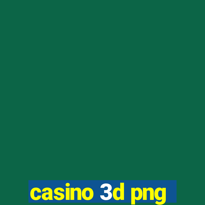 casino 3d png