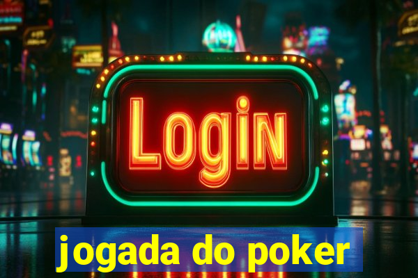 jogada do poker